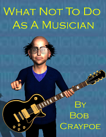 what not to do as a musician kindle e-book